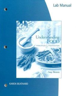 Lab Manual for Brown's Understanding Food Principles and Preparation 3rd 9780495119081 Front Cover