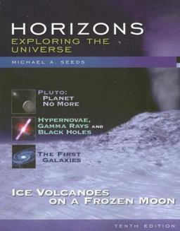 Horizons Exploring the Universe 10th 9780495119630 Front Cover