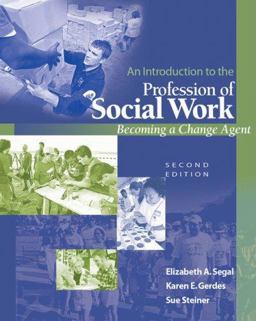 Introduction to the Profession of Social Work Becoming a Change Agent 2nd 9780495127093 Front Cover