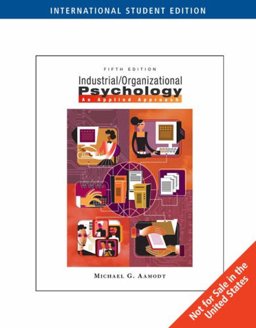 Industrial/Organizational Psychology, Intl Stdt Ed 5th 9780495130314 Front Cover