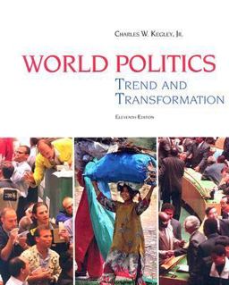 World Politics Trend and Transformation 11th 9780495187066 Front Cover