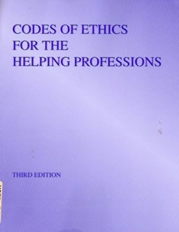 Codes of Ethics for the Helping Professions