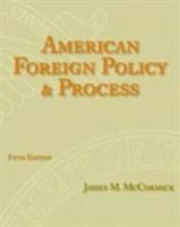 American Foreign Policy and Process