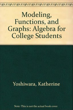 Modeling, Functions, and Graphs