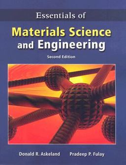 Essentials of Materials Science and Engineering 2nd 9780495244462 Front Cover