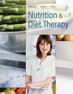 Nutrition and Diet Therapy 7th 9780495387190 Front Cover