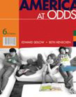 America at Odds 6th 9780495501084 Front Cover