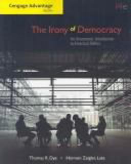 The Irony of Democracy The Irony of Democracy