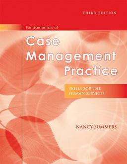 Fundamentals of Case Management Practice Skills for the Human Services 3rd 9780495501473 Front Cover