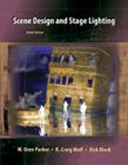 Scene Design and Stage Lighting 9th 9780495501909 Front Cover