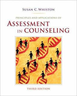 Principles and Applications of Assessment in Counseling 3rd 9780495501978 Front Cover