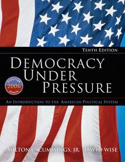 Democracy under Pressure : an Introduction to the American Political System, 2006 Election Update 10th 9780495502135 Front Cover