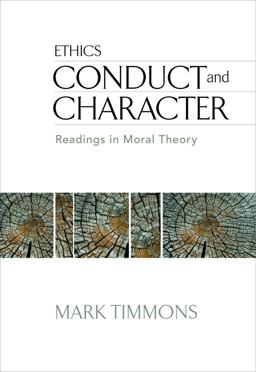 Conduct and Character Readings in Moral Theory 6th 9780495502371 Front Cover