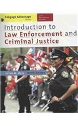 Introduction to Law Enforcement and Criminal Justice