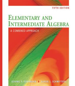 Elementary and Intermediate Algebra A Combined Approach 5th 9780495553458 Front Cover