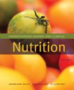 Understanding Normal and Clinical Nutrition 8th 9780495556466 Front Cover