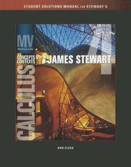 Solutions Manual (Chapters 9-13) for Stewart's Multivariable Calculus: Concepts and Contexts, Enhanced Edition, 4th