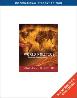 Intl Stdt Ed-World Politics Trend and Transformation 12th 9780495565451 Front Cover