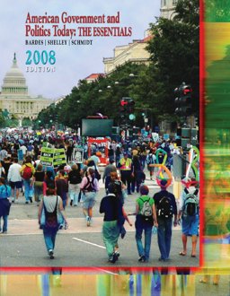 American Government and Politics Today 2008