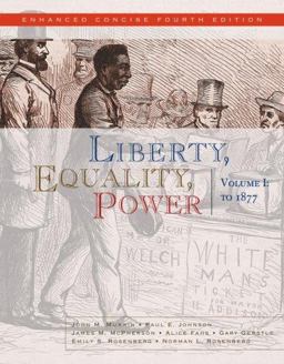 Liberty, Equality, Power A History of the American People 4th 9780495566342 Front Cover