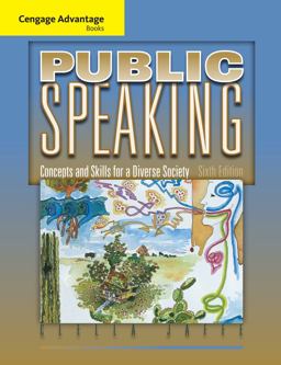 Cengage Advantage Books: Public Speaking Concepts and Skills for a Diverse Society 6th 9780495566649 Front Cover