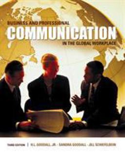 Business and Professional Communication in the Global Workplace Business and Professional Communication in the Global Workplace