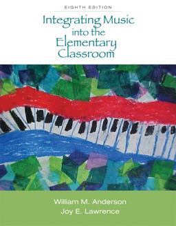 Integrating Music into the Elementary Classroom 8th 9780495571872 Front Cover