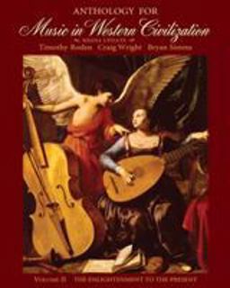 Anthology for Music in Western Civilization, Volume II  9780495572756 Front Cover