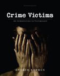 Crime Victims An Introduction to Victimology 7th 9780495599296 Front Cover