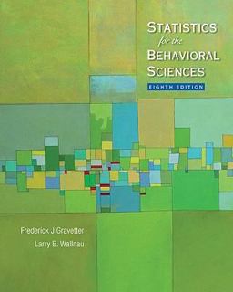 Statistics for the Behavioral Sciences 8th 9780495602200 Front Cover