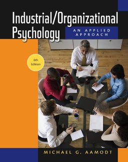 Industrial/Organizational Psychology 6th 9780495603719 Front Cover