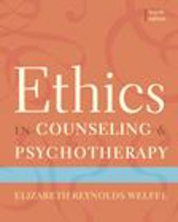 Ethics in Counseling and Psychotherapy 4th 9780495604181 Front Cover