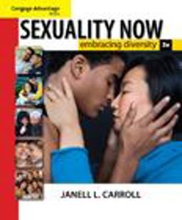 Cengage Advantage Books: Sexuality Now Embracing Diversity 3rd 9780495604990 Front Cover