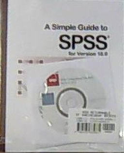 A Simple Guide to Spss for Version 16. 0 (Pk)