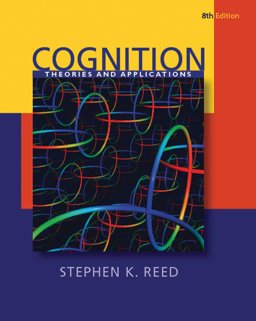 Cognition: Theory and Applications + CogLab on a CD, Version 2. 0