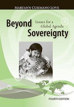 Beyond Sovereignty Issues for a Global Agenda 4th 9780495793236 Front Cover