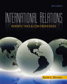 International Relations Perspectives and Controversies 3rd 9780495797968 Front Cover