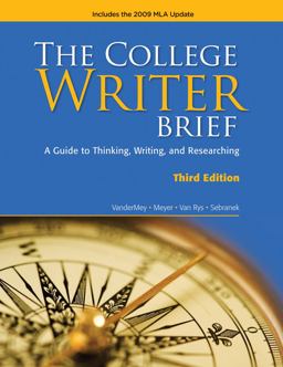 College Writer Brief 2009 MLA Update Edition 3rd 9780495803423 Front Cover