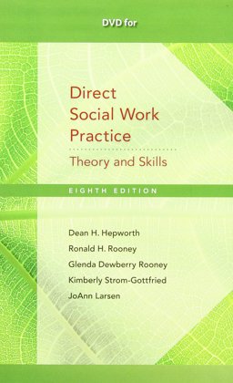 DVD for Hepworth/Rooney/Dewberry Rooney/Strom-Gottfried/Larsen's Direct Social Work Practice: Theory and Skills, 8th 8th 9780495804437 Front Cover