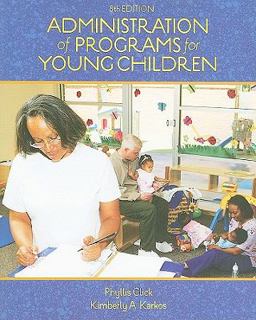 Administration of Programs for Young Children 8th 9780495808985 Front Cover