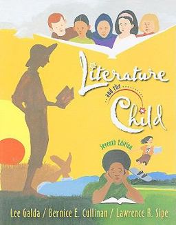 Literature and the Child 7th 9780495809975 Front Cover