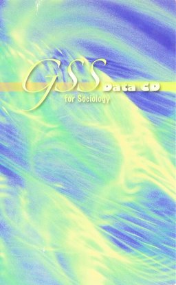 Gss Data CD-ROM for Sociology 2010