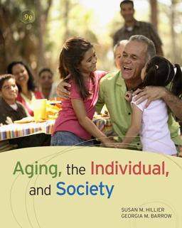 Aging, the Individual, and Society 9th 9780495811664 Front Cover