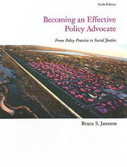 Becoming an Effective Policy Advocate 6th 9780495812395 Front Cover