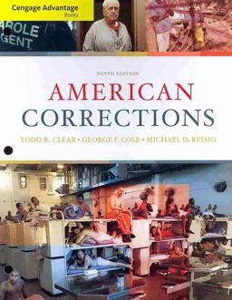 Cengage Advantage Books: American Corrections 9th 9780495812517 Front Cover