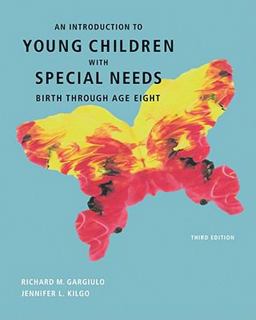 Introduction to Young Children with Special Needs Birth Through Age Eight 3rd 9780495813156 Front Cover