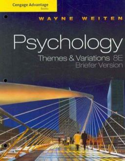 Cengage Advantage Books: Psychology Themes and Variations, Briefer Edition 8th 9780495813347 Front Cover