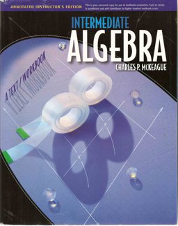 Annotated Instructor's Edition for McKeague's Intermediate Algebra