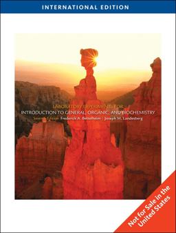 Laboratory Experiments for General, Organic and Biochemistry