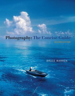 Photography The Concise Guide (with Resource Center Printed Access Card) 2nd 9780495897804 Front Cover